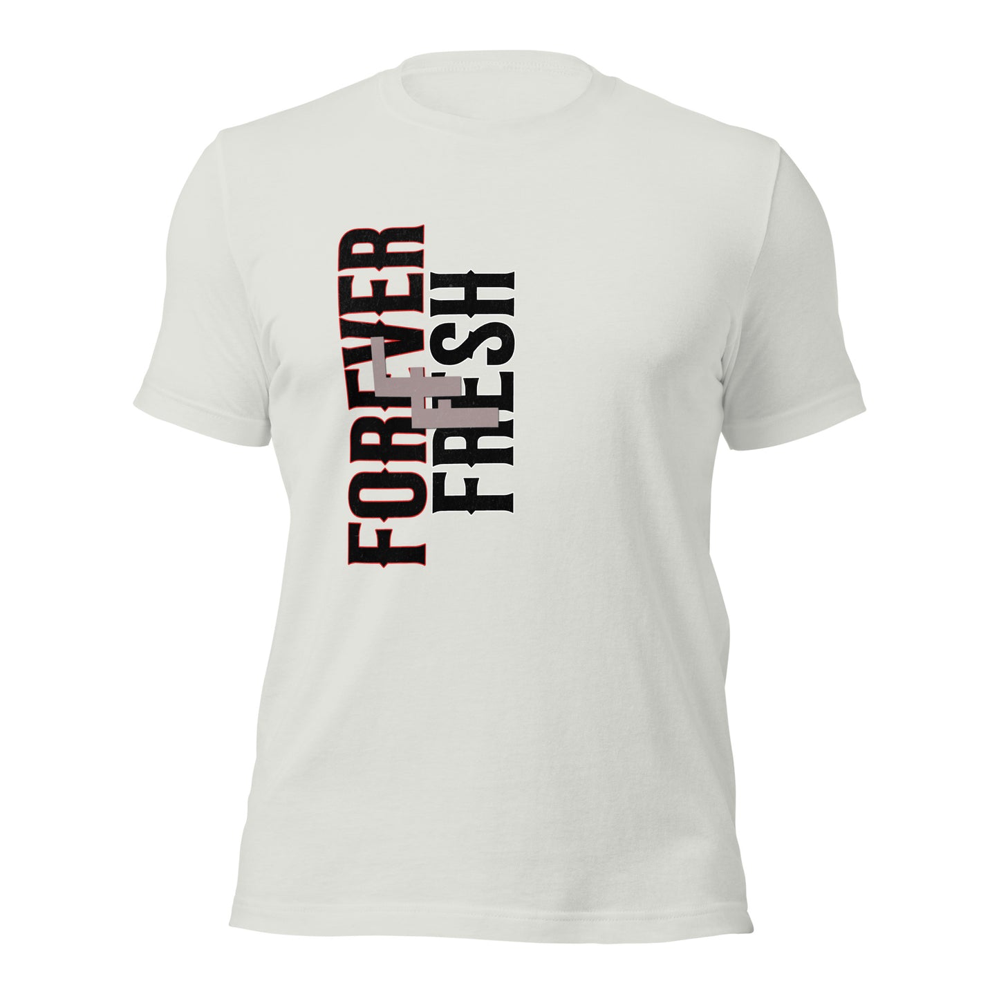 Forever Fresh Logo Unisex t-shirt